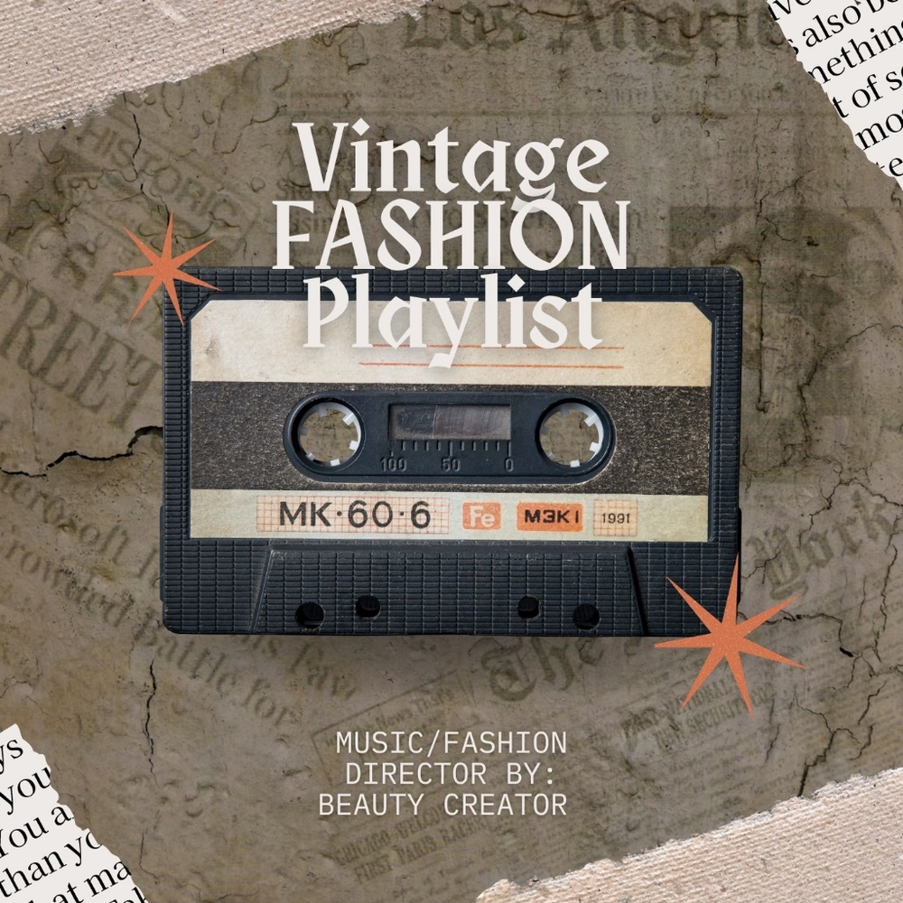 Vintage Fashion Playlist ▶️